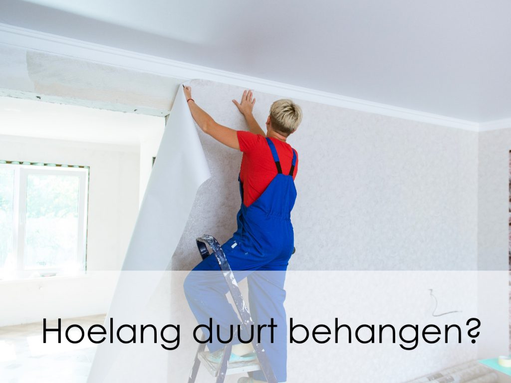 hoelang duurt behangen van een woning