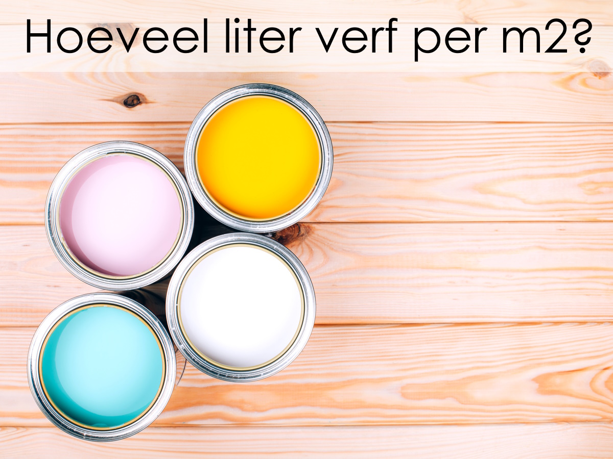 hoeveel verf per vierkante meter