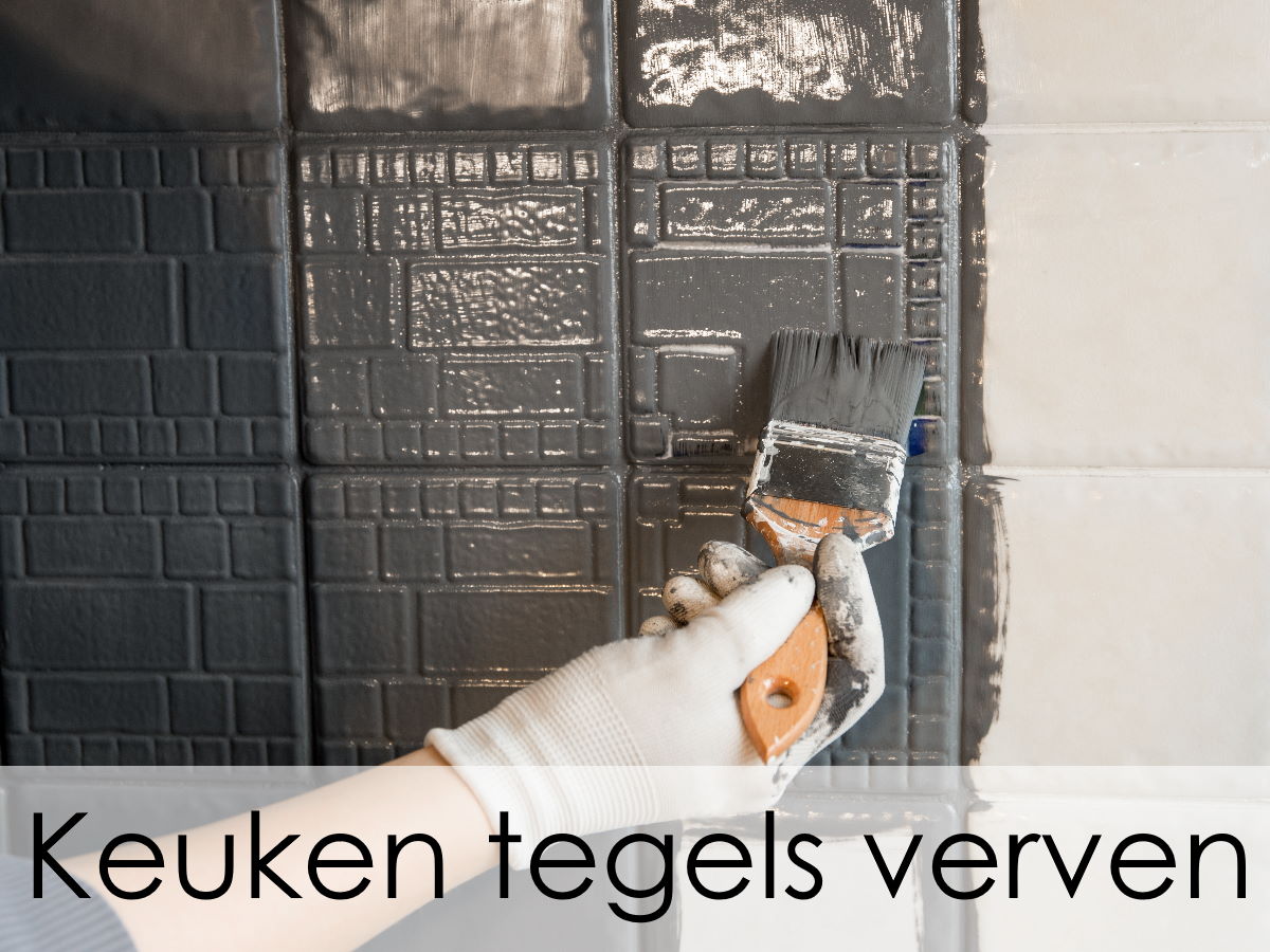 Keuken tegels verven